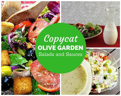 Copycat Olive Garden Salads and Sauces
