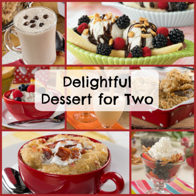 Dessert for Two Menu: 12 Delightful Dessert Recipes for Two