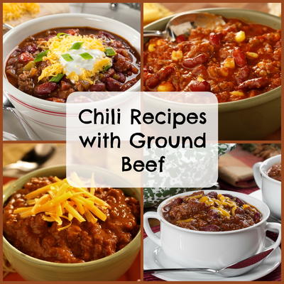 6 Easy Chili Recipes With Ground Beef