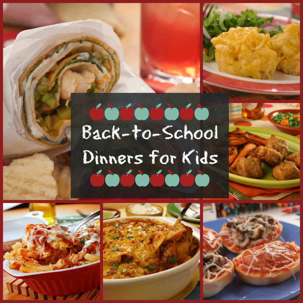 Top 10 Back-to-School Dinners for Kids | MrFood.com