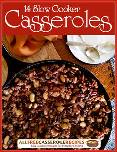 14 Slow Cooker Casseroles Free eCookbook