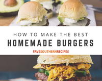 How to Make the Best Homemade Burgers