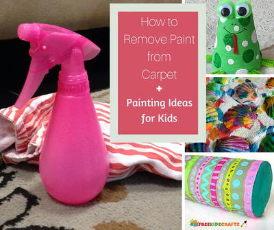How to Remove Paint from Carpet and 6 Painting Ideas for Kids