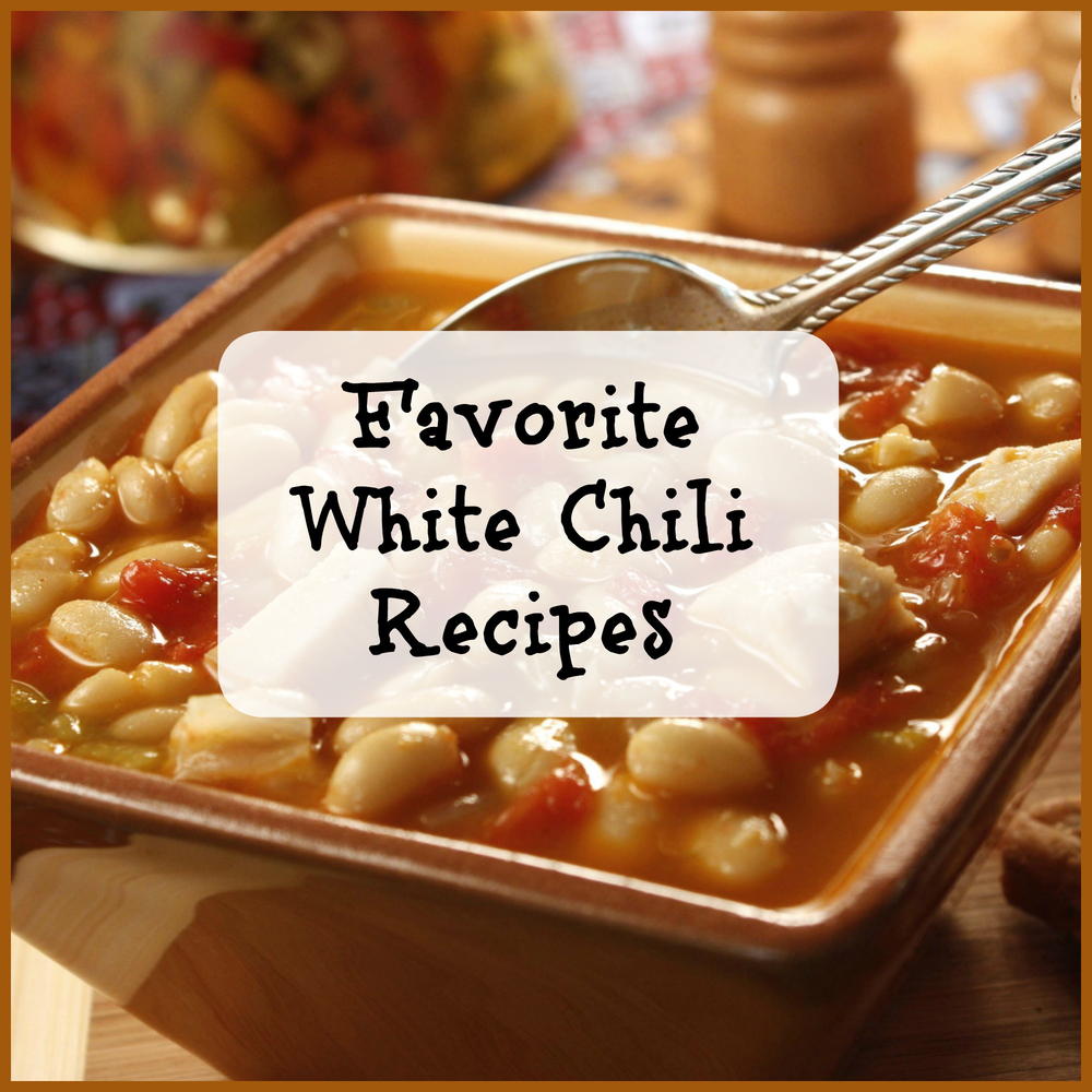 6 Favorite White Chili Recipes and Chicken Chili Recipes ...
