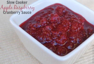 Slow Cooker Apple Raspberry Cranberry Sauce