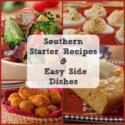 Southern Cooking: 12 Starter Recipes and Easy Side Dishes