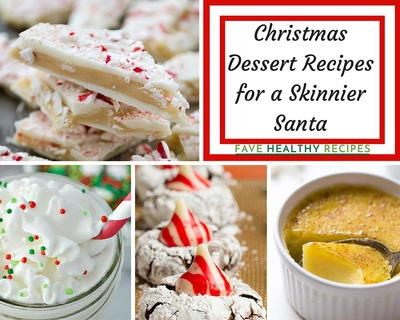 23 Christmas Dessert Recipes for a Skinnier Santa