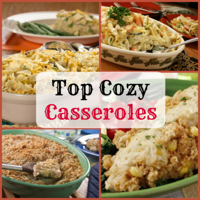 Top 10 Cozy Casseroles