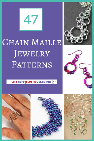 47 Chain Maille Jewelry Patterns