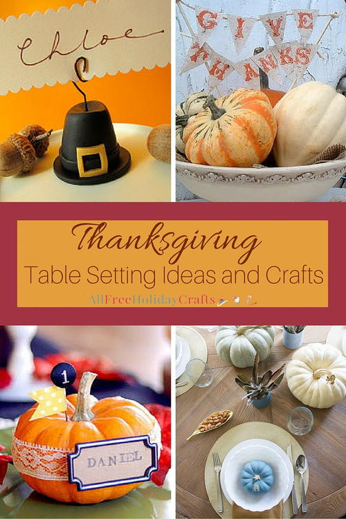 Thanksgiving Table Setting Ideas and Crafts | AllFreeHolidayCrafts.com