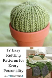 17 Easy Knitting Patterns for Every Personality