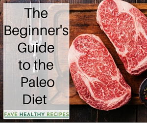 The Beginner's Guide to the Paleo Diet