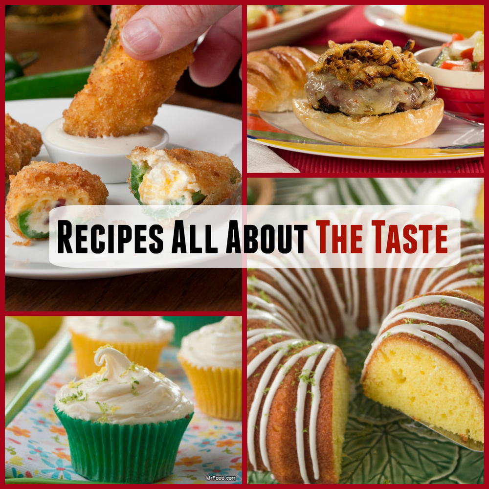 Foods All About The Taste | MrFood.com