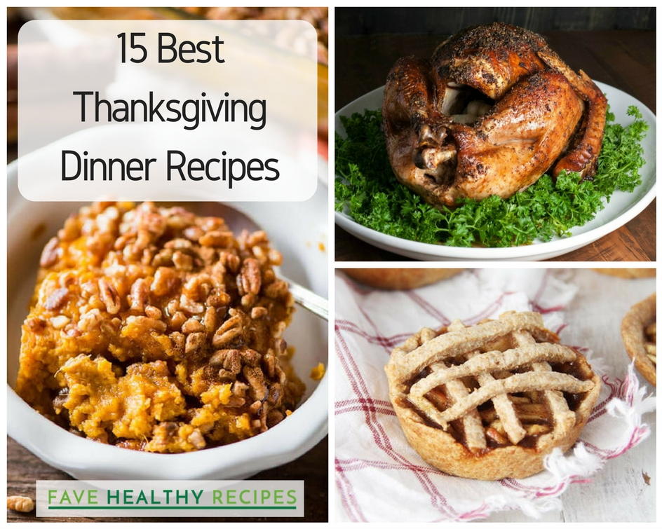 15 Best Thanksgiving Dinner Recipes | FaveHealthyRecipes.com
