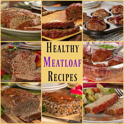 8 Easy, Healthy Meatloaf Recipes