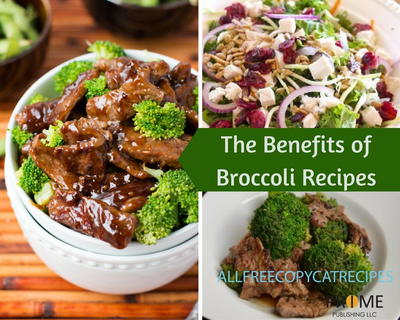 The Benefits of Broccoli Recipes
