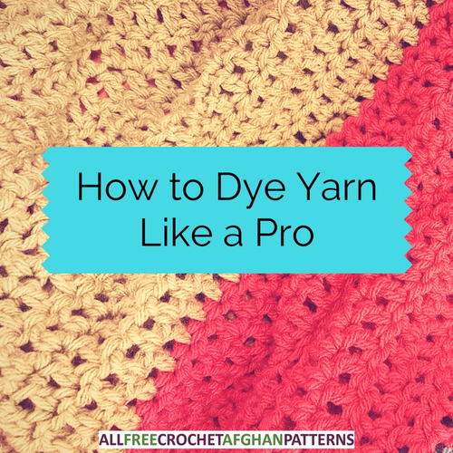 How to Dye Yarn Like a Pro
