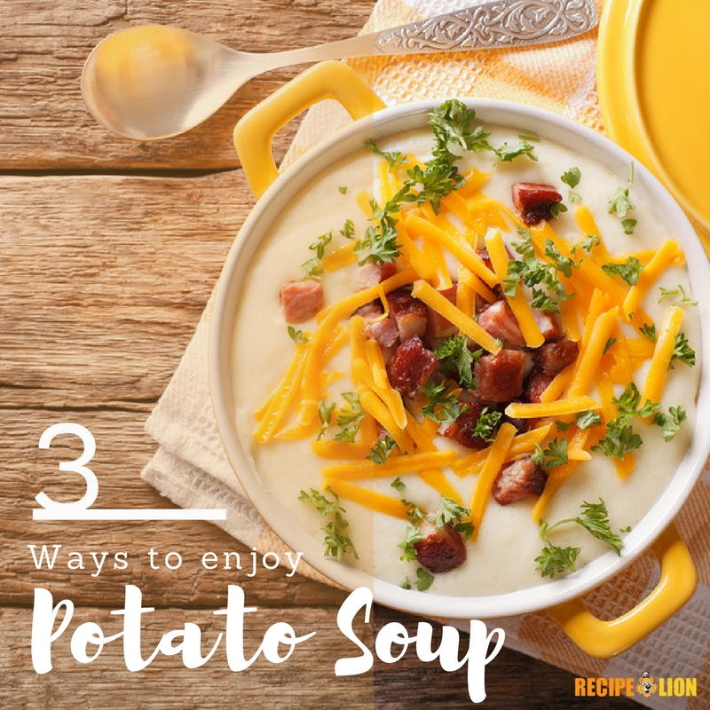 3 Easy Potato Soup Recipes | RecipeLion.com