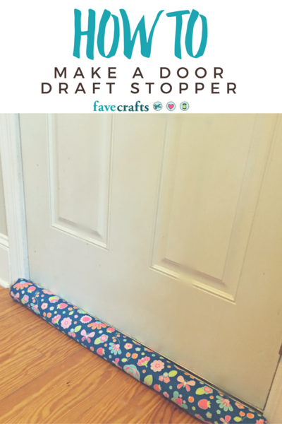 How to Make a Door Draft Stopper