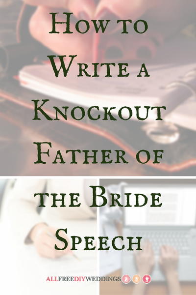 How to Write a Knockout Father of the Bride Speech Large400 ID 1839751