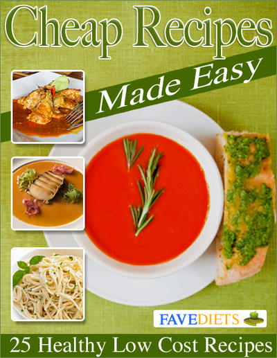 Cheap Recipes Made Easy: 25 Healthy Low Cost Recipes Free eCookbook