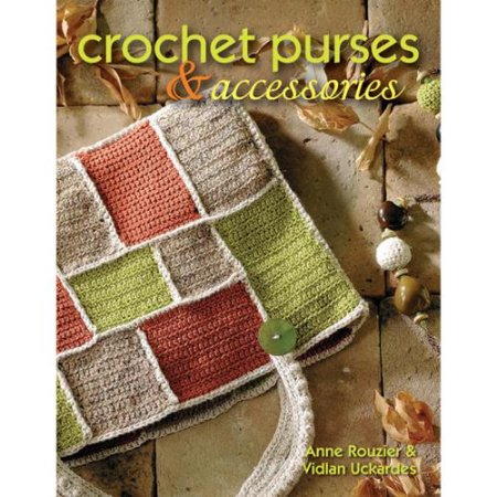 Crochet Purses & Accessories Book Review