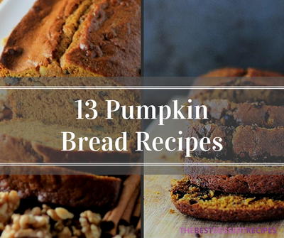 13 Pumpkin Bread Recipes