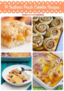 Easy Southern Desserts: 14 Southern Peach Cobbler Recipes