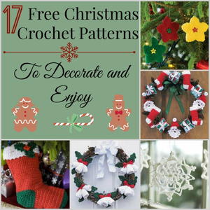 17 Free Christmas Crochet Patterns to Decorate and Enjoy ...