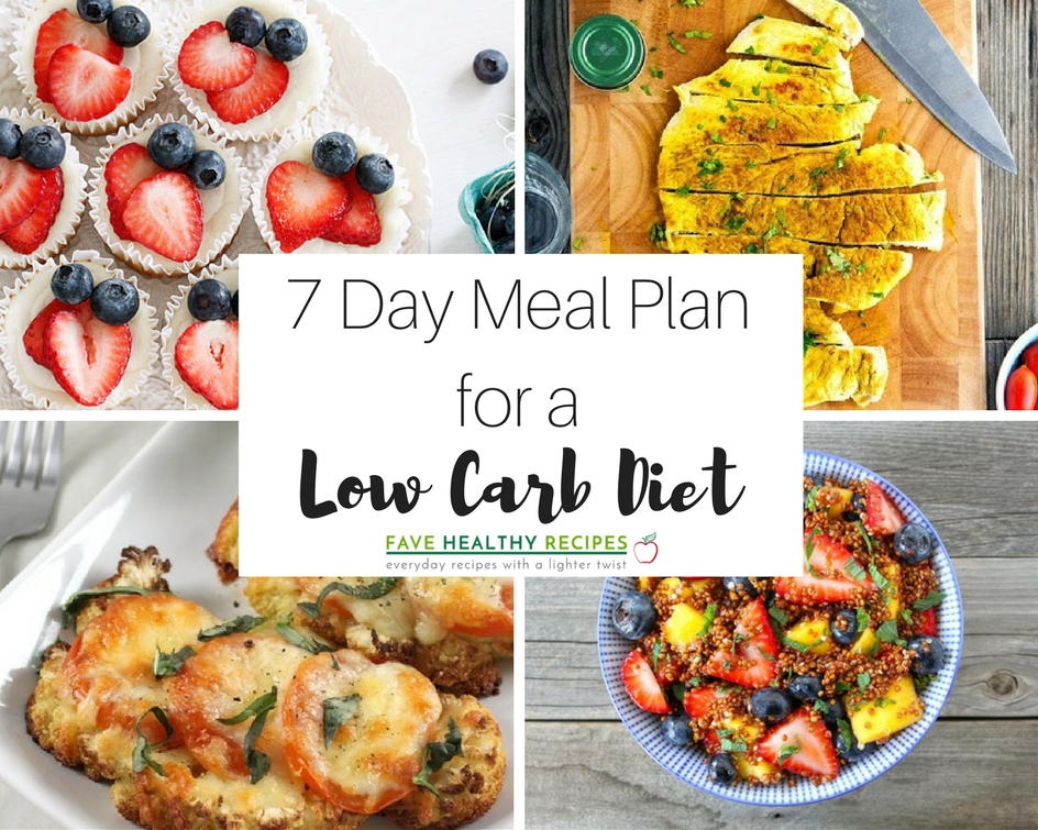 7 Day Meal Plan with all Low Carb Diet Recipes | FaveHealthyRecipes.com