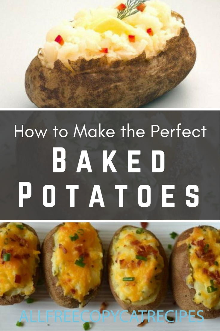 How to Make the Perfect Baked Potatoes + 5 Baked Potato Recipes ...