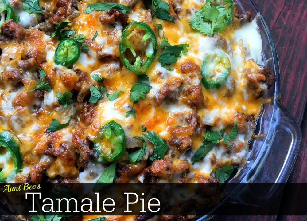 Aunt Bee's Tamale Pi