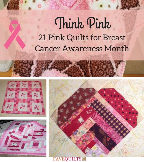 Pink Ribbon Quilt Pattern Think Pink: 25+ Pink Quilts for Breast Cancer Awareness Month ...