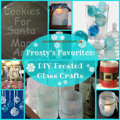 Frosty's Favorites: 15 DIY Frosted Glass Crafts