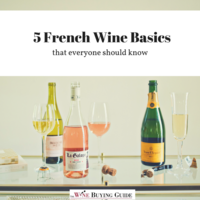 5 French Wine Basics That Everyone Should Know