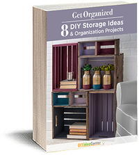 Get Organized: 8 DIY Storage Ideas and Organization Projects