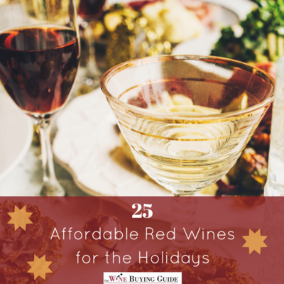 25 Affordable Red Wines for the Holidays