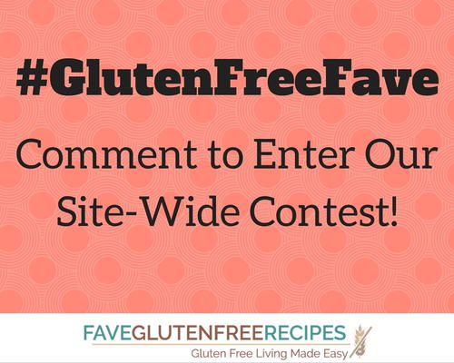 GlutenFreeFave Comment to Enter Our Site-Wide Contest