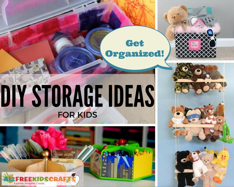 Get Organized with 30 DIY Storage Ideas for Kids | AllFreeKidsCrafts.com