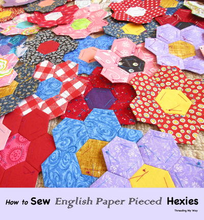 Sewing English Paper Pieced Hexagons