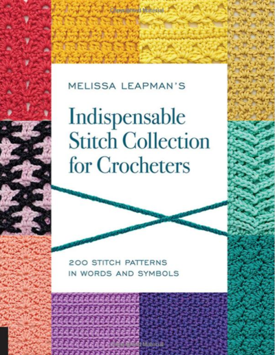Indispensable Stitch Collection for Crocheters Book Review