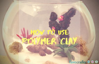 How to Use Polymer Clay: A Guide for Beginners
