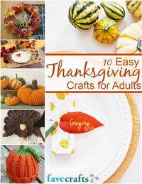 10 Easy Thanksgiving Crafts for Adults Free eBook