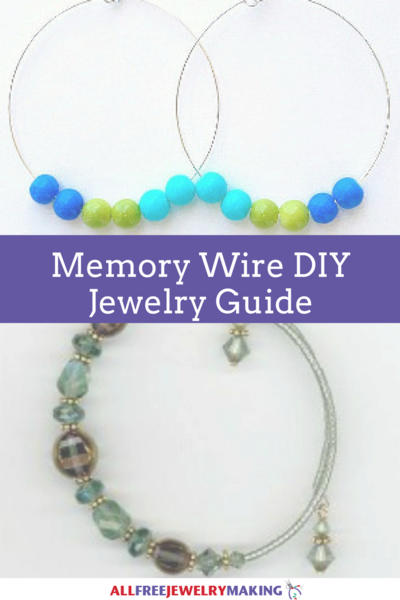 How to Work With Memory Wire When Making DIY Jewelry