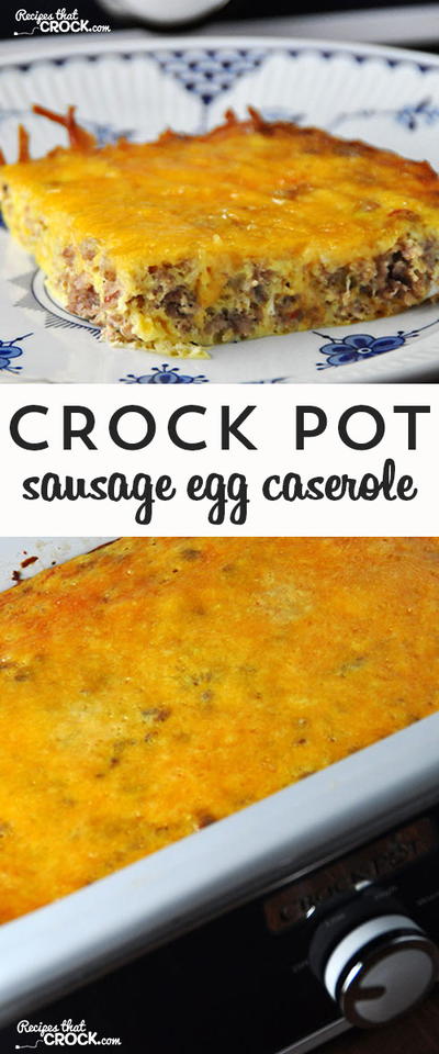 Slow Cooker Sausage Egg Casserole