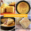 20 Easy Cornbread Recipes: The Best Southern Cooking Recipes for Cornbread