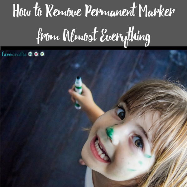 How to Remove Permanent Marker - The Happier Homemaker