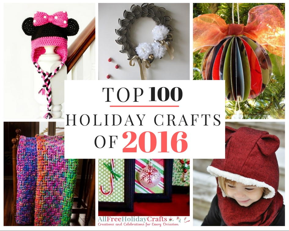 Top 100 Holiday Craft Ideas of 2016 | AllFreeHolidayCrafts.com