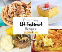 30 Good Old Recipes from Grandma's Kitchen | RecipeLion.com