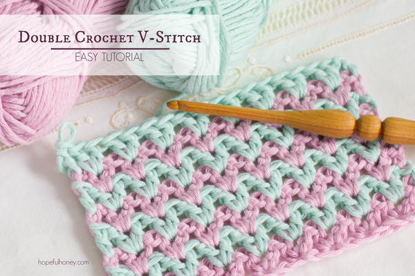 Crochet The Double Crochet V Stitch 
